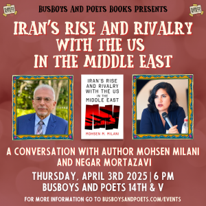 Book Talk: Iran’s Rise and Rivalry with the US in the Middle East