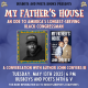 MY FATHER'S HOUSE | A Busboys and Poets Presentation