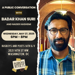 A Public Conversation with Badar Khan Suri and Nader Hashemi