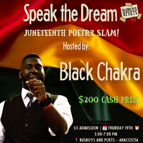 Juneteenth Poetry Slam | Anacostia | Host: Black Chakra