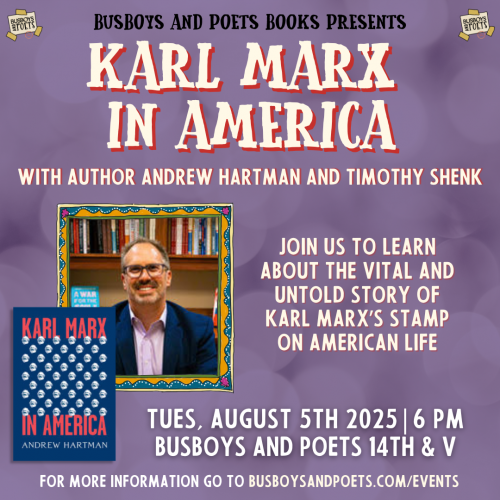 KARL MARX IN AMERICA | A Busboys and Poets Books Presentation