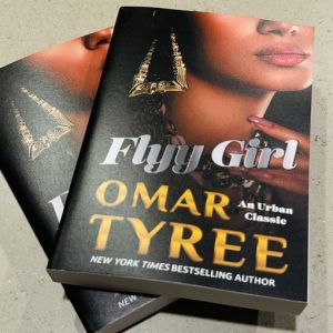 Phenomenon of Flyy Girl by Omar Tyree