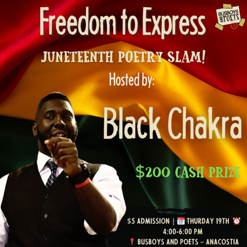 Freedom to Express Poetry Slam | Anacostia | Host: Black Chakra