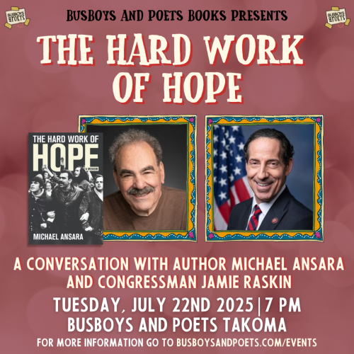 THE HARD WORK OF HOPE | A Busboys and Poets Books Presentation