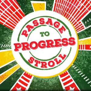 Passage to Progress Stroll