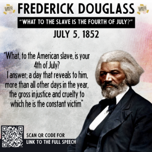 "What to the Slave is the Fourth of July?"