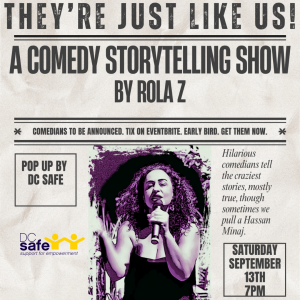 They're Just Like Us: A Comedy Storytelling Showcase!