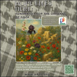 Hope Lives Here: Fundraiser for the Orphans of Gaza