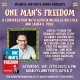 ONE MAN'S FREEDOM | A Busboys and Poets Books Presentation