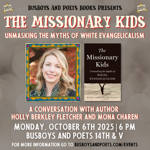 THE MISSIONARY KIDS | A Busboys and Poets Books Presentation