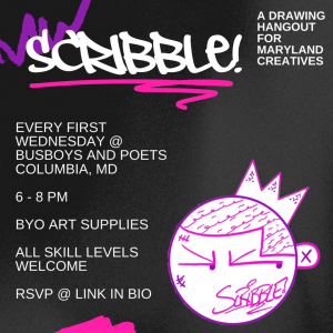 Scribble! A Drawing Hangout for Maryland Creatives