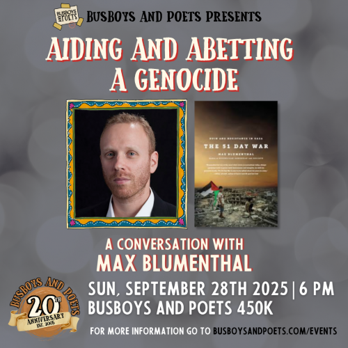 Aiding and Abetting a Genocide | A 20 Year Anniversary Busboys and Poets Presentation