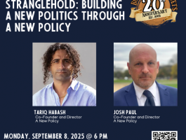 Breaking the AIPAC Stranglehold Building a New Politics through A New Policy