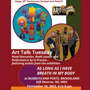 Art Talk Tuesdays | As Long As I Have Breath in My Body
