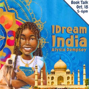 Book Talk: "I Dream India" by Alysia Dempsey
