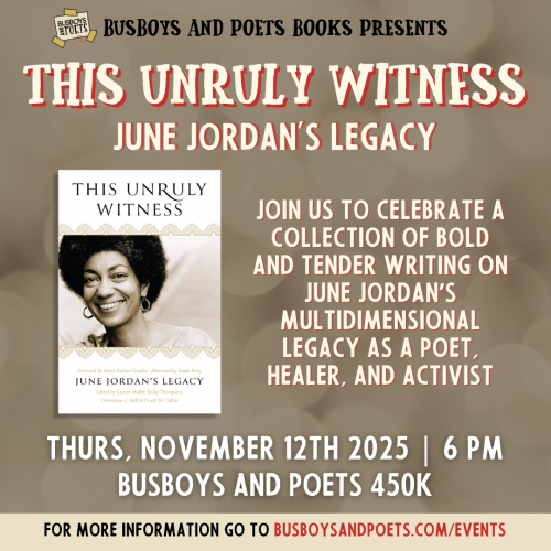 UNRULY WITNESS | A Busboys and Poets Books Presentation