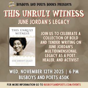 UNRULY WITNESS | A Busboys and Poets Books Presentation
