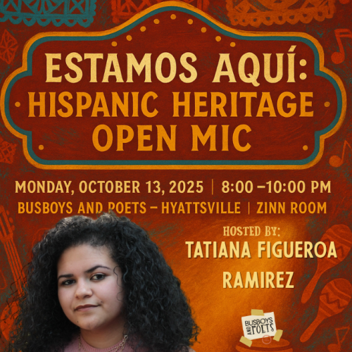 Estamos Aquí: Hispanic Heritage Month Open Mic