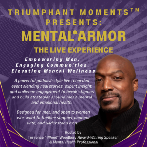 Triumphant Moments Presents: Mental Armor