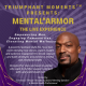 Triumphant Moments Presents: Mental Armor