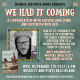 WE HAD IT COMING | A Busboys and Poets Books Presentation