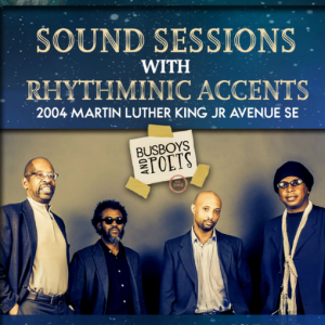 ​Sound Sessions with Rhythminic Accents