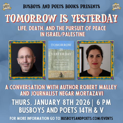 TOMORROW IS YESTERDAY | A Busboys and Poets Books Presentation