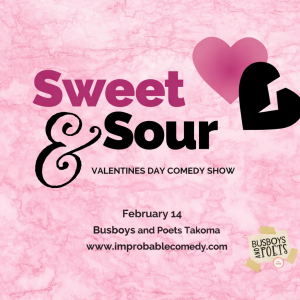 Sweet & Sour Valentine's Day Comedy Show