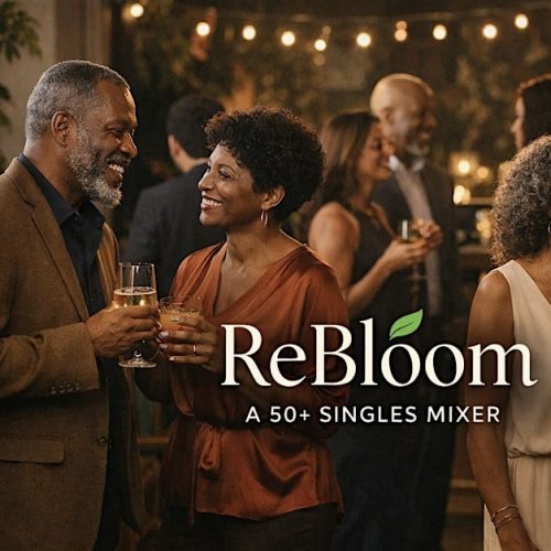 Rebloom: 50+ Singles Mixer