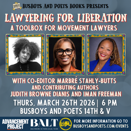 LAWYERING FOR LIBERATION | A Busboys and Poets Books Presentation