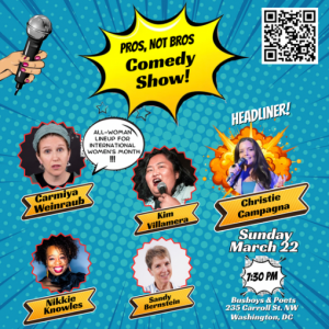 Pros Not Bros - Women Comedians for International Women's Month