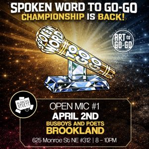 5th Annual Spoken Word to Go-Go Open Mic #1