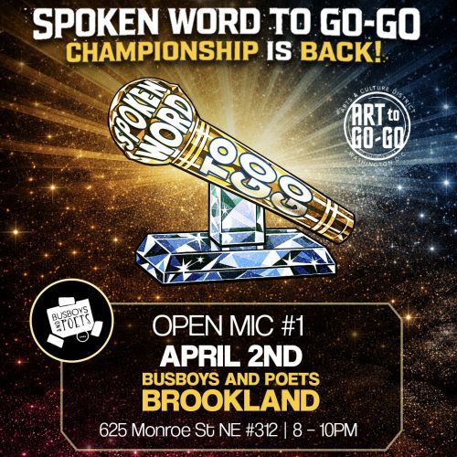 5th Annual Spoken Word to Go-Go Open Mic #1