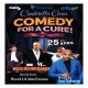 Lung Cancer Awareness Charity Event "Comedy For Cure"