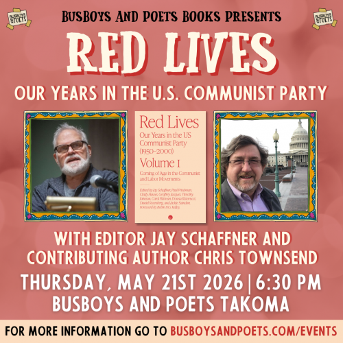 RED LIVES: Our Years in the U.S. Communist Party | Busboys and Poets Books