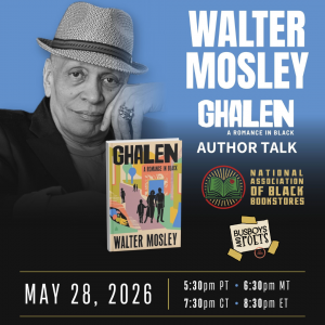 An Author Talk with Walter Mosley | A Presentation by NAB2 & BUSBOYS AND POETS BOOKS