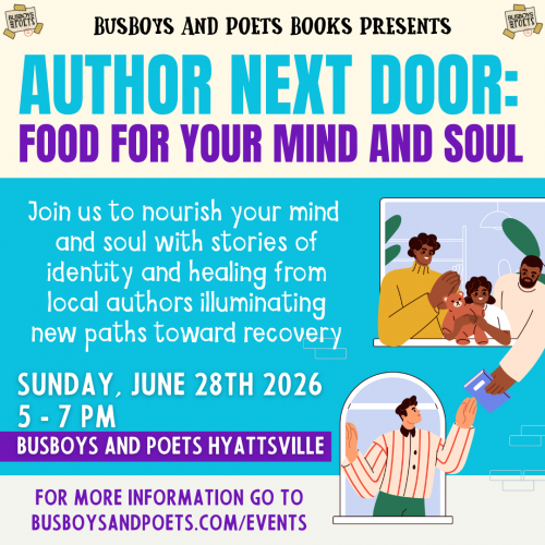 Author Next Door Series | A Busboys and Poets Books Presentation