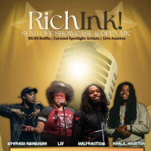 RichInk! Send-Off Showcase & Open Mic