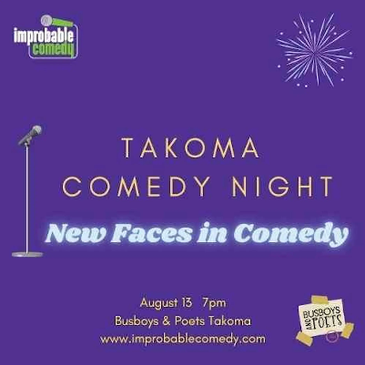 Takoma Comedy Night: New Faces in Comedy