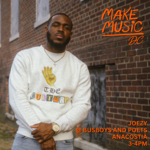 Make Music DC featuring Joezy