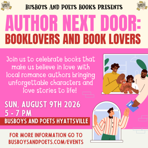 Author Next Door: Booklovers and Book Lovers | A Busboys and Poets Books Presentation
