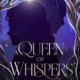 Jyna Maeng Presents: Queen of Whispers - A  Book Release and Reading