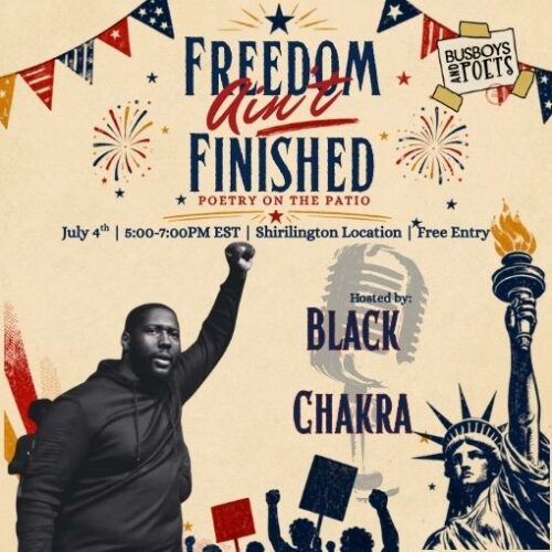 Freedom Aint Finished: Poetry on the Patio hosted by Black Chakra