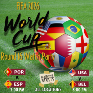 World Cup Round 16 Watch Party