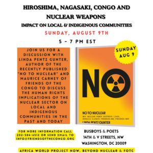 Hiroshima, Nagasaki, Congo and Nuclear Weapons Impact on Local and Indigenous Communities