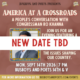 America at a Crossroads: A People’s Conversation with Congressman Ro Khanna