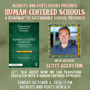 Book Launch: Human-Centered Schools by Scott Goldstein