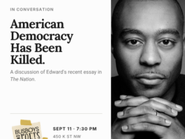American Democracy has been Killed Edward Williams