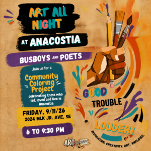 Art All Night - Anacostia