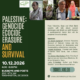 PALESTINE: Genocide, Ecocide, Erasure and Survival